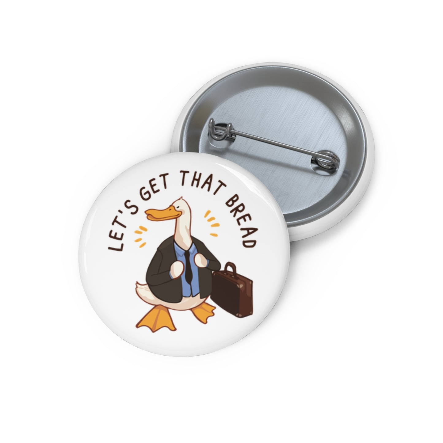 Let's Get That Bread Pin Button
