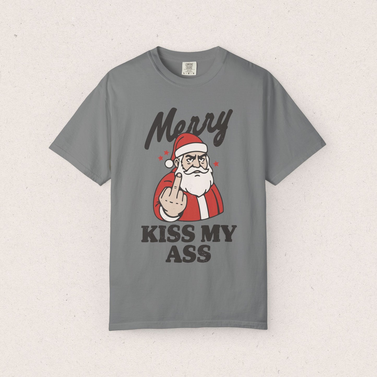 Merry, Kiss My Ass T-shirt