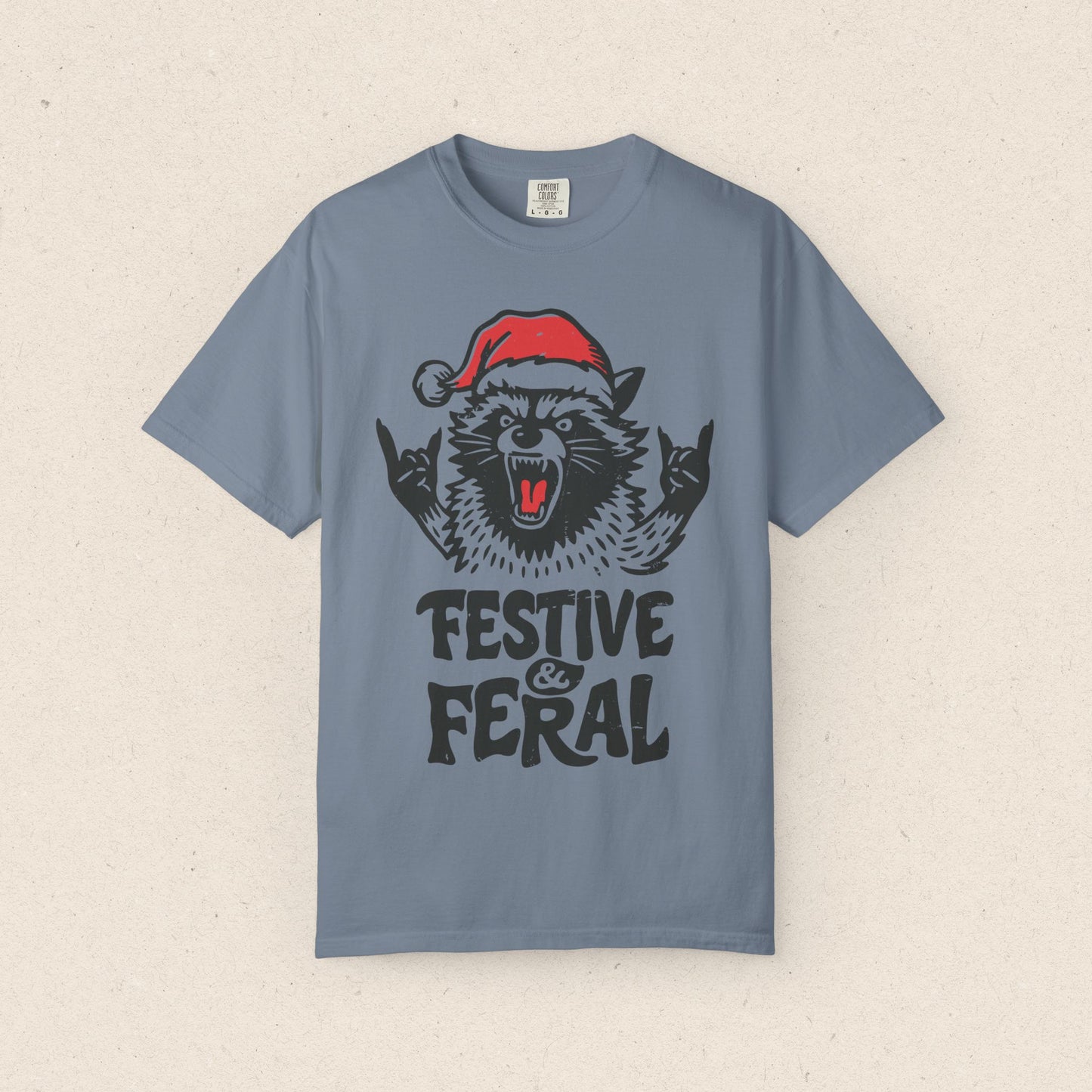 Festive & Feral T-Shirt