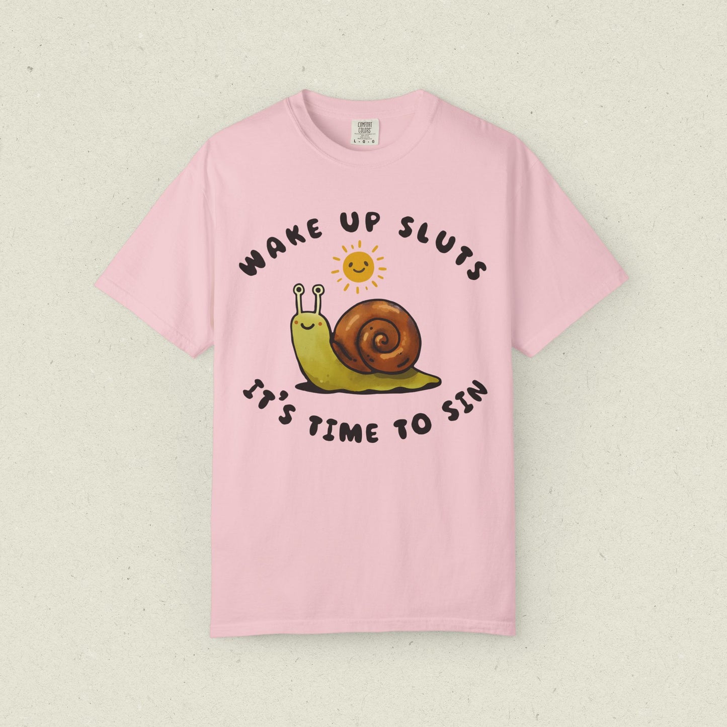 Wake Up Sluts, It's Time to Sin T-Shirt