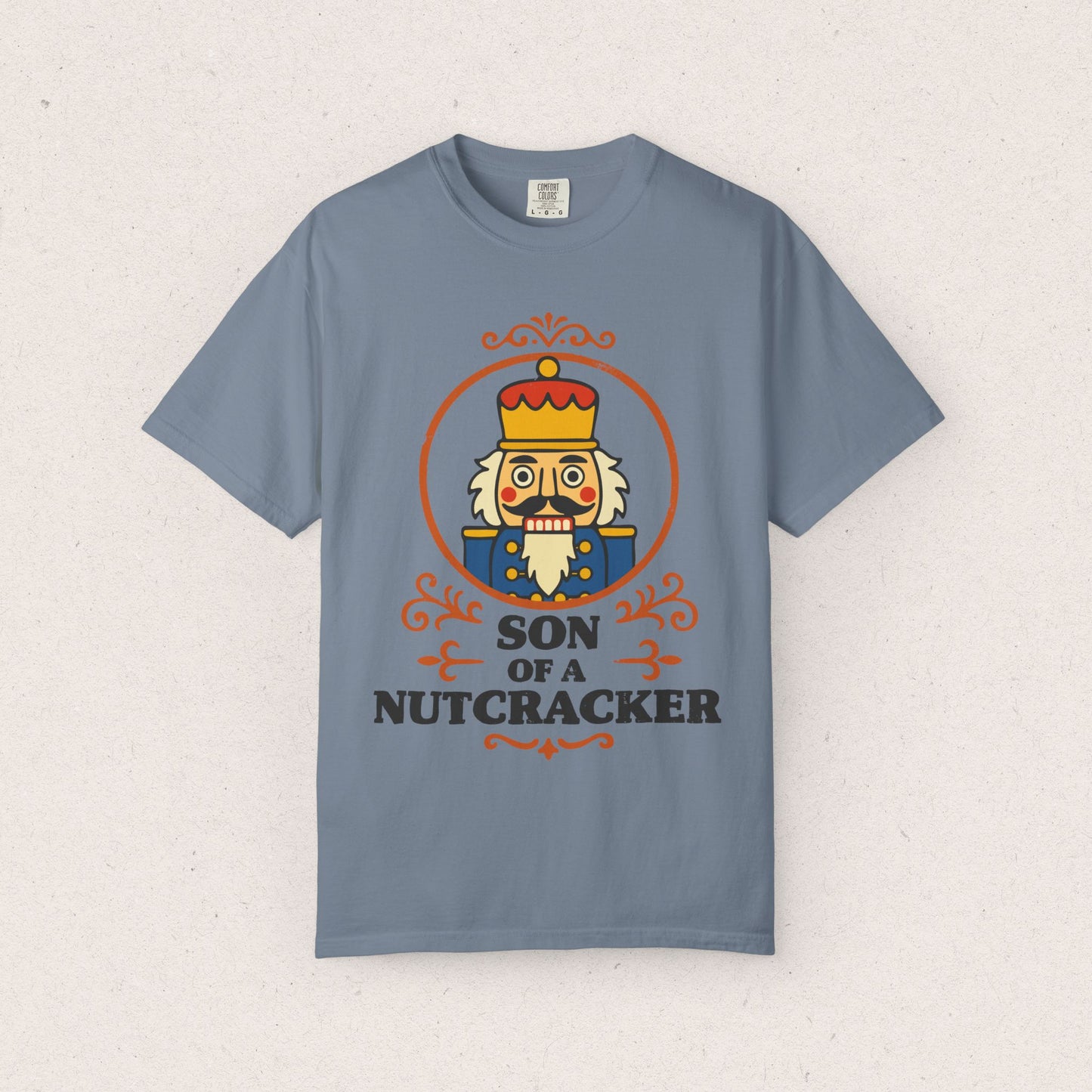 Son of a Nutcracker T-Shirt