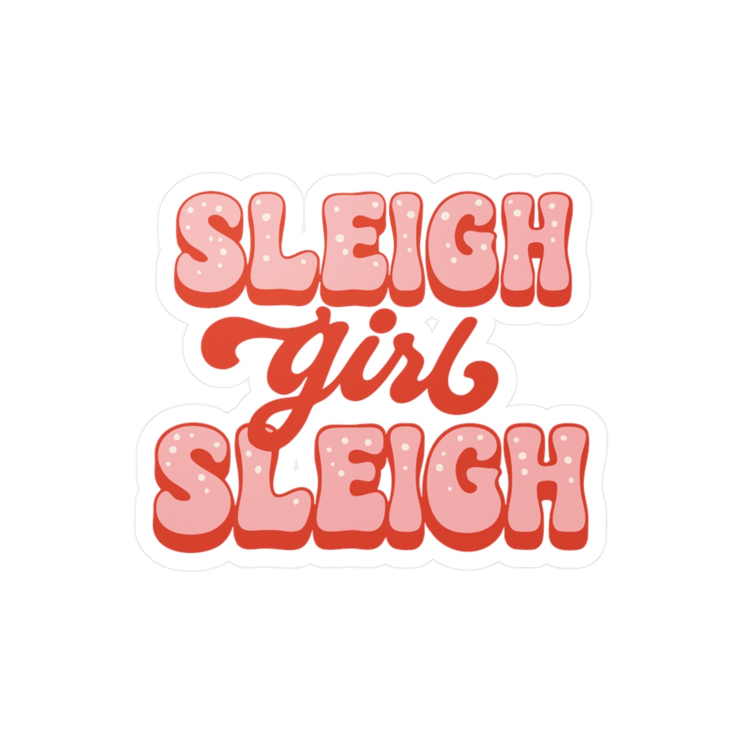 Sleigh Girl Sleigh Sticker