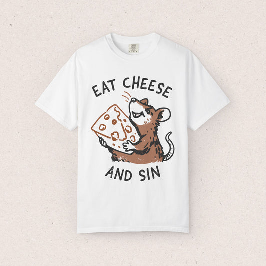 Eat Cheese and Sin T-shirt