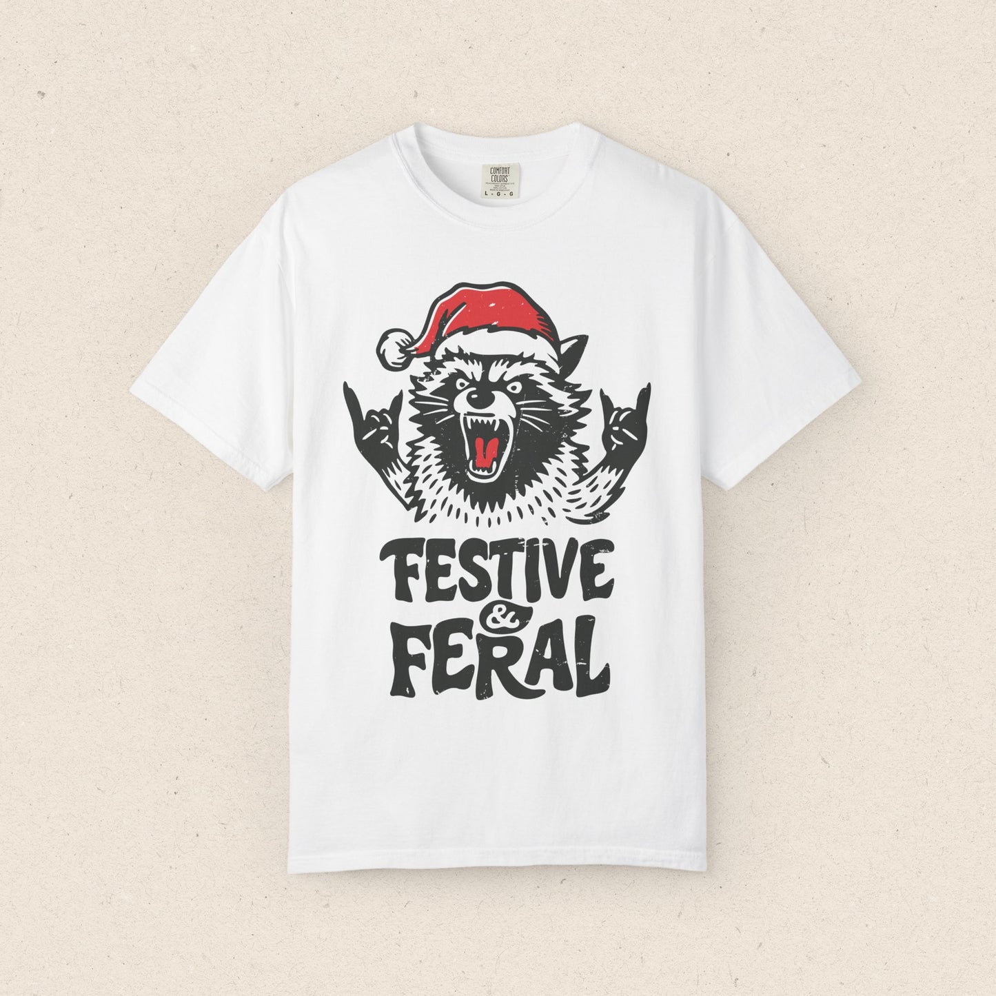Festive & Feral T-Shirt