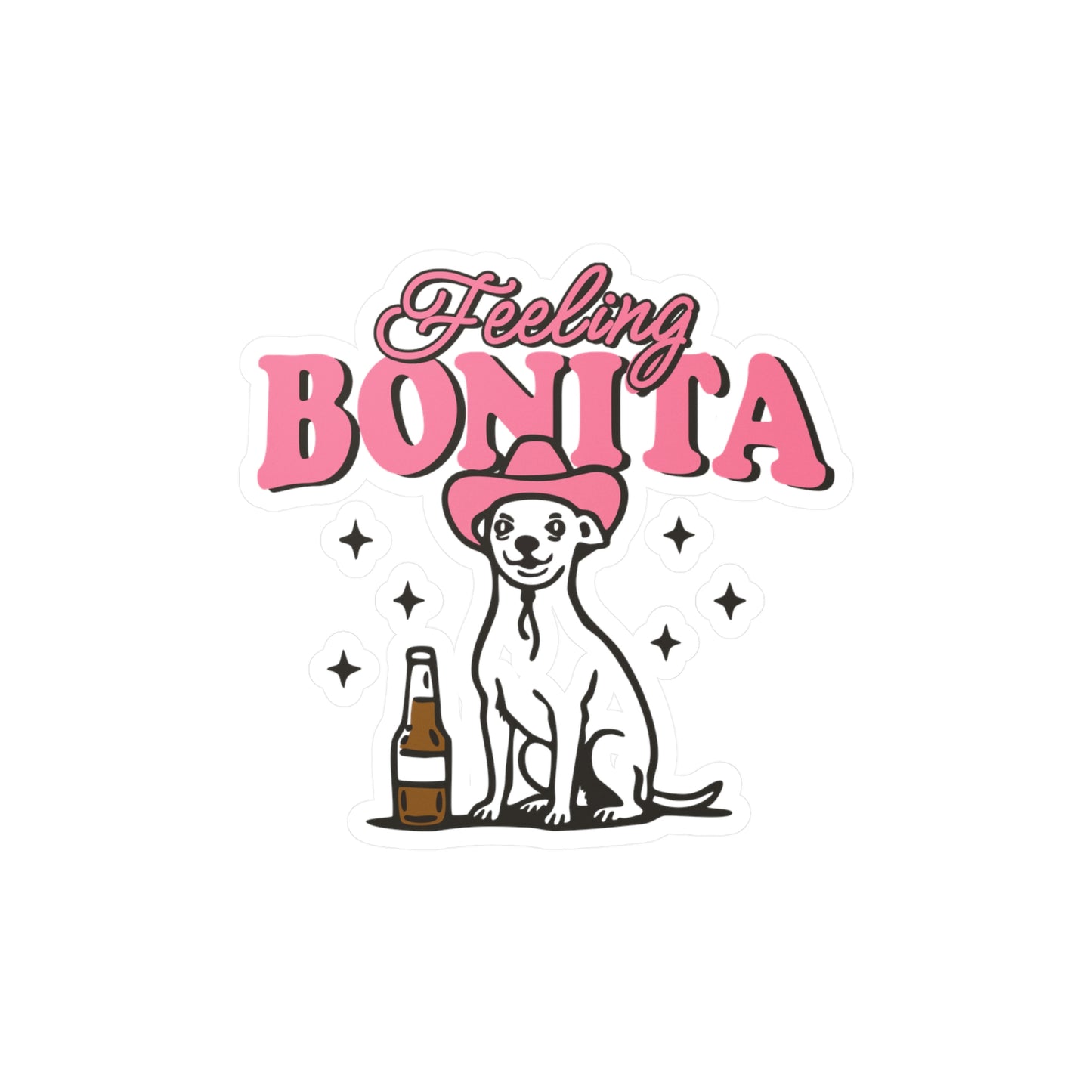 Feeling Bonita Sticker