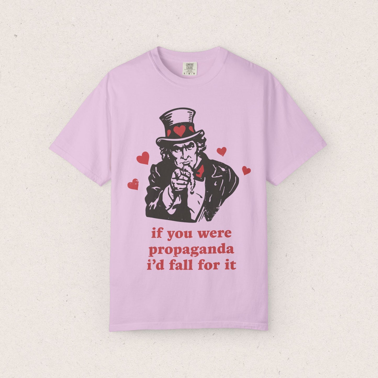 Propaganda I'd Fall For T-Shirt