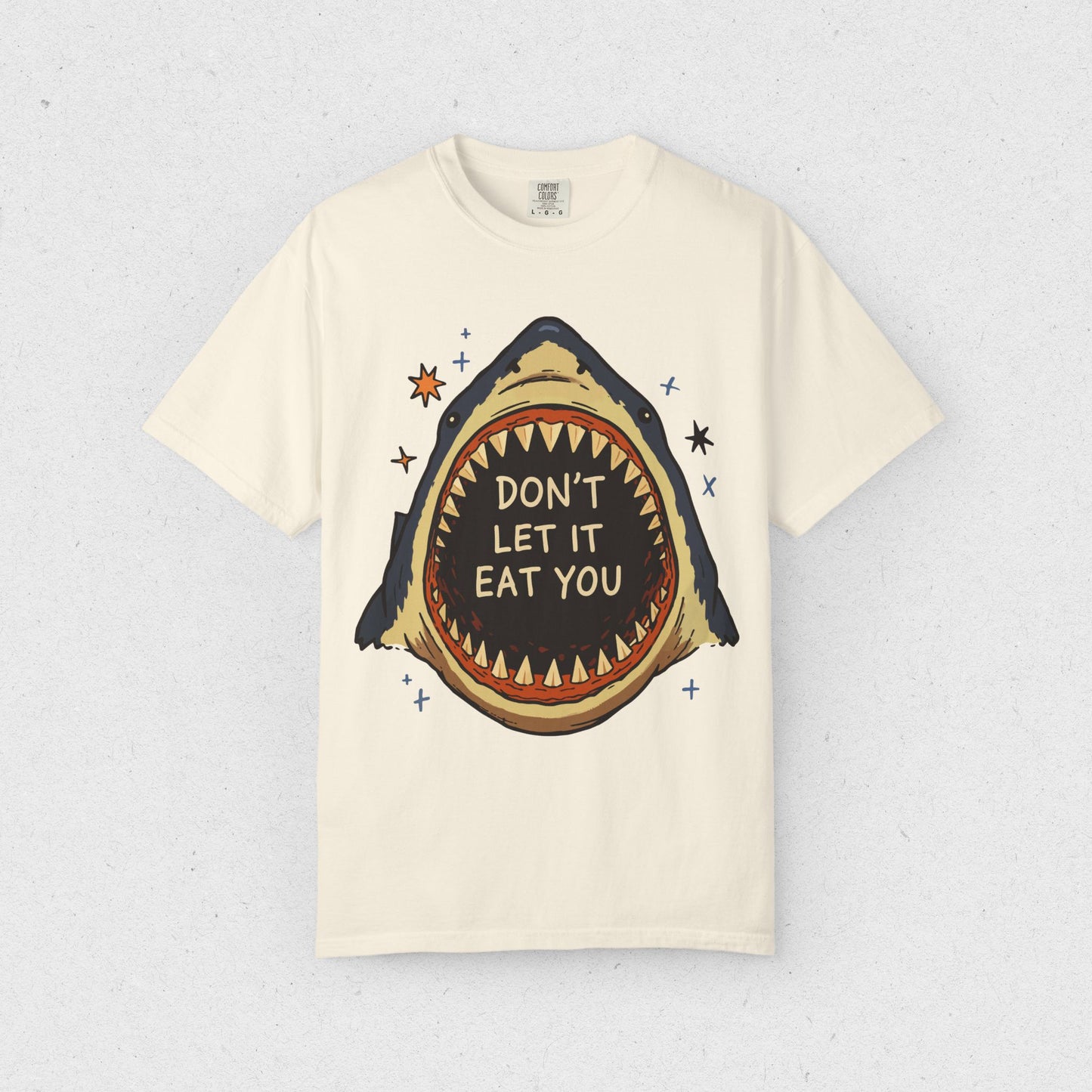 Don’t Let It Eat You Shark T-Shirt