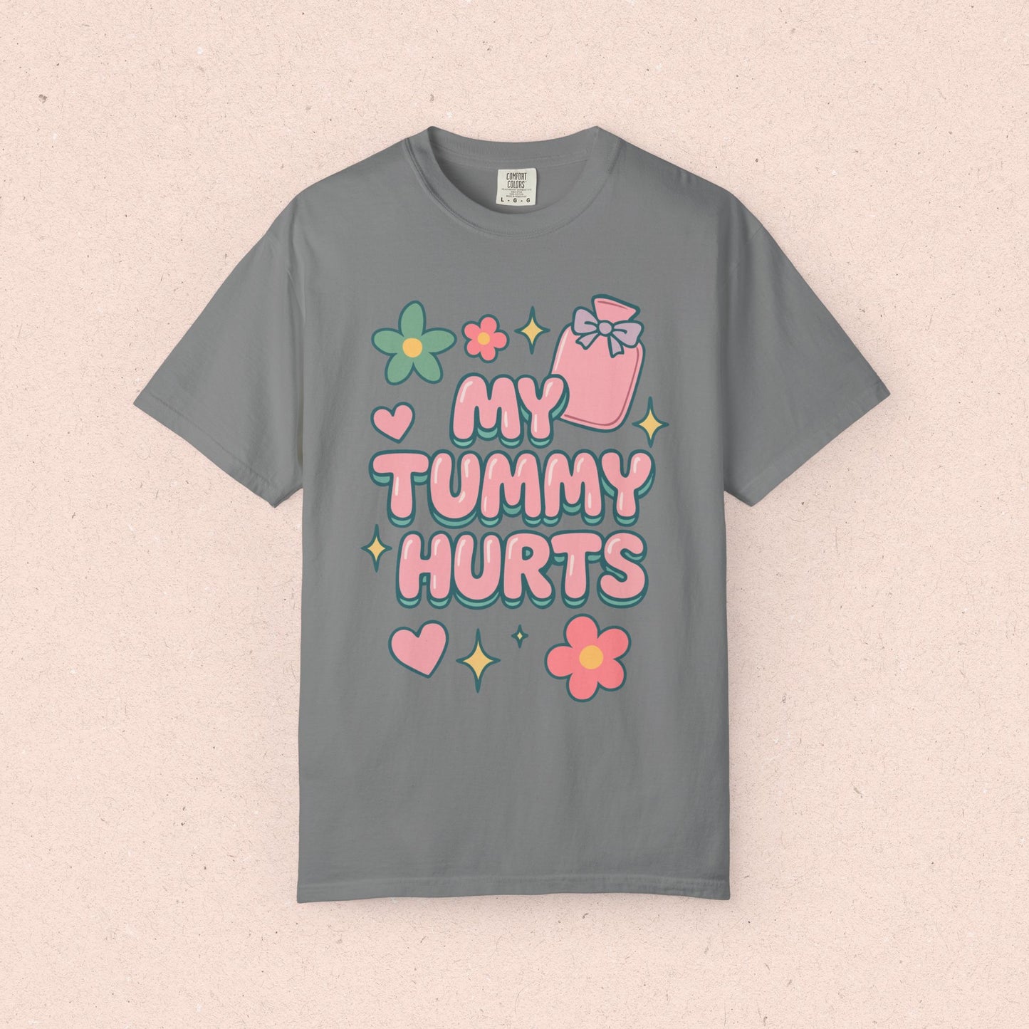 My Tummy Hurts T-Shirt