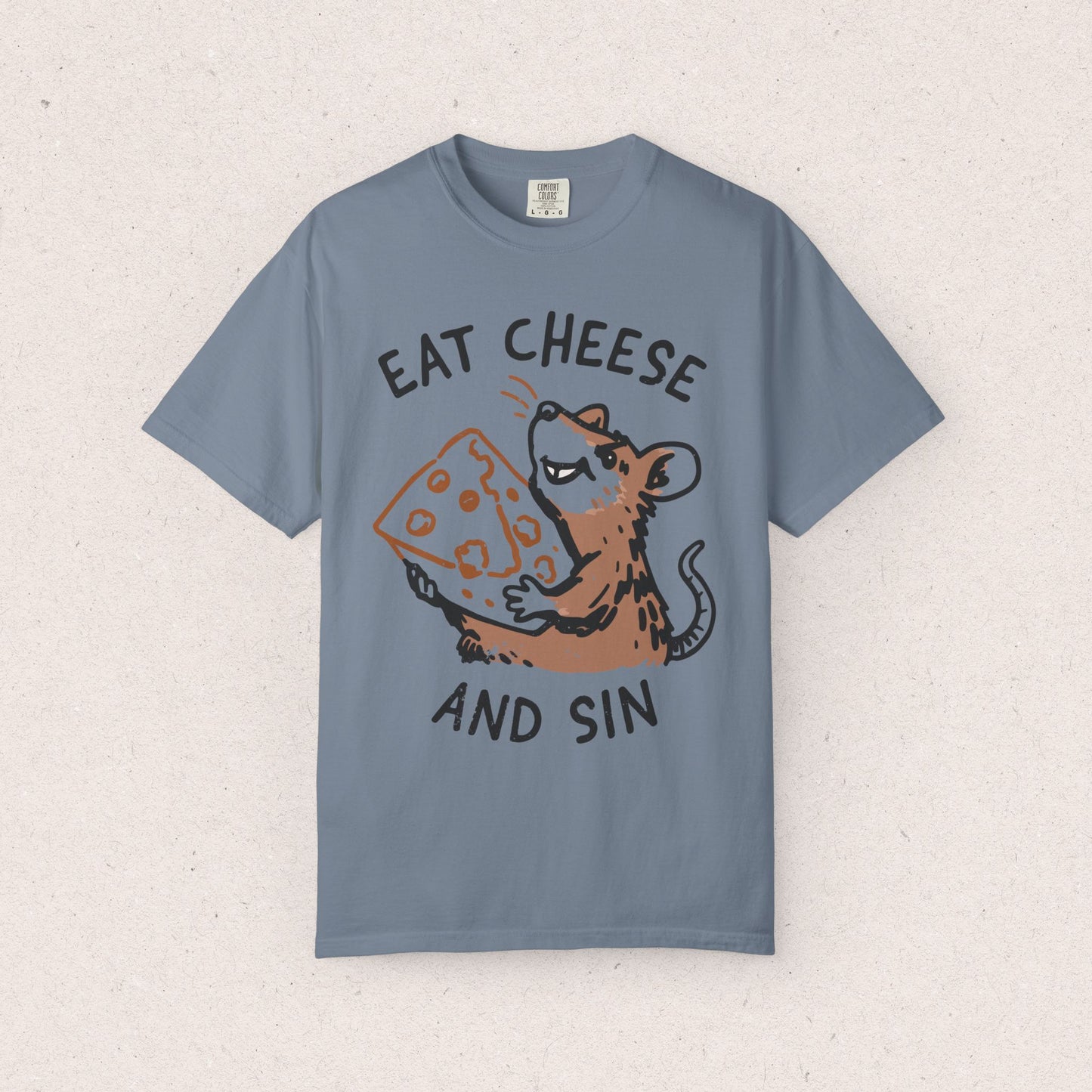 Eat Cheese and Sin T-shirt